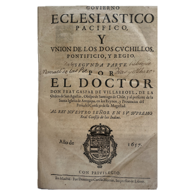 1657. VILLARROEL, Gaspar de. "Gobierno eclesiástico-pacífico y unión de los dos cuchillos, pontificio y regio". Segunda parte - Image 2