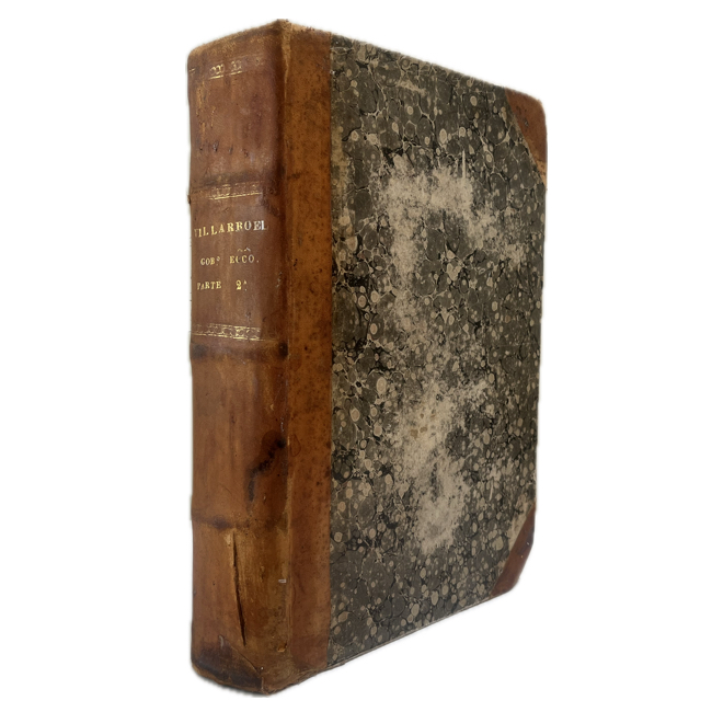 1657. VILLARROEL, Gaspar de. "Gobierno eclesiástico-pacífico y unión de los dos cuchillos, pontificio y regio". Segunda parte